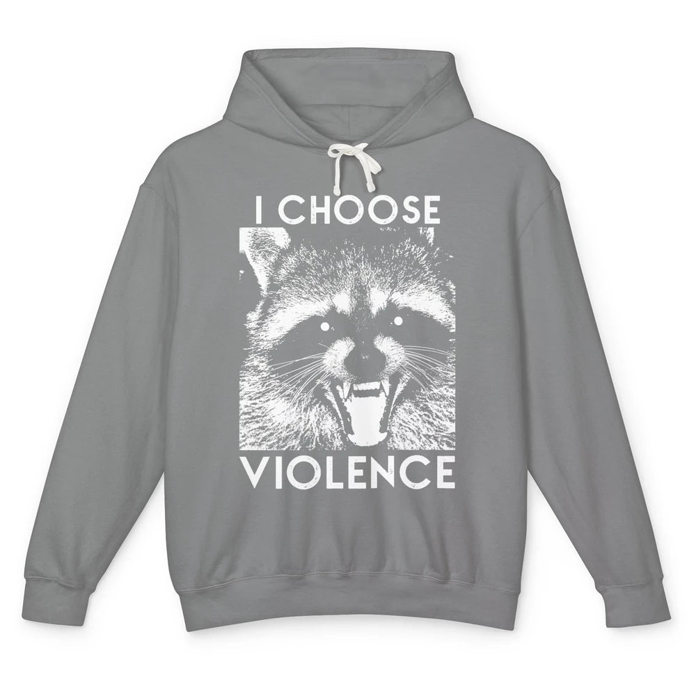 Funny Raccoon Disobey I Choose Violence Sarcastic Raccoon Unisex Lightweight Hoodie