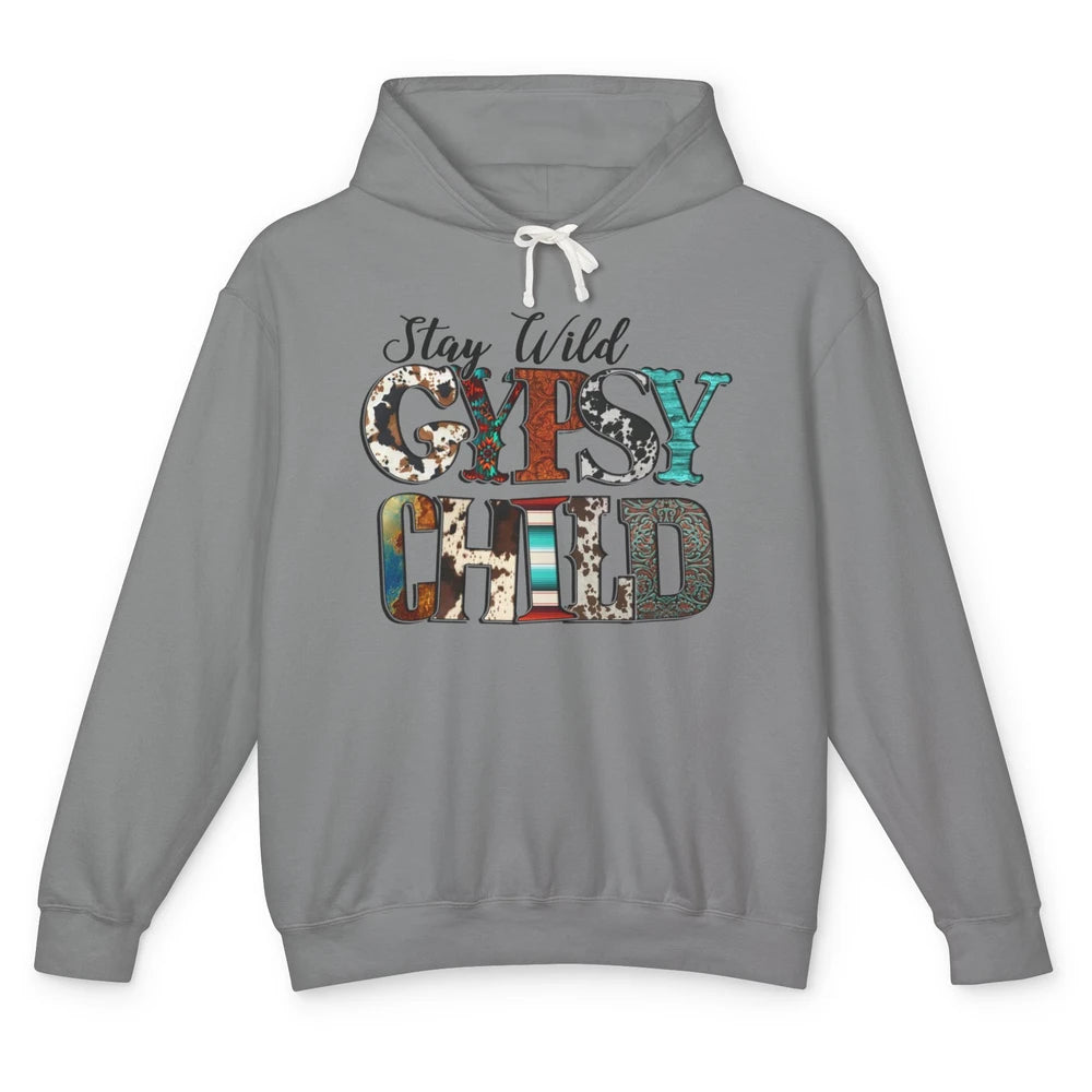 Leopard Cowhide Stay Wild Gypsy Child Western Country Girls Unisex Lightweight Hoodie