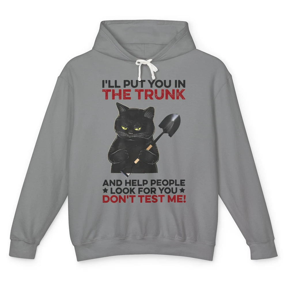 Funny Halloween Cat I'll Put You In The Trunk & Help People Unisex Lightweight Hoodie