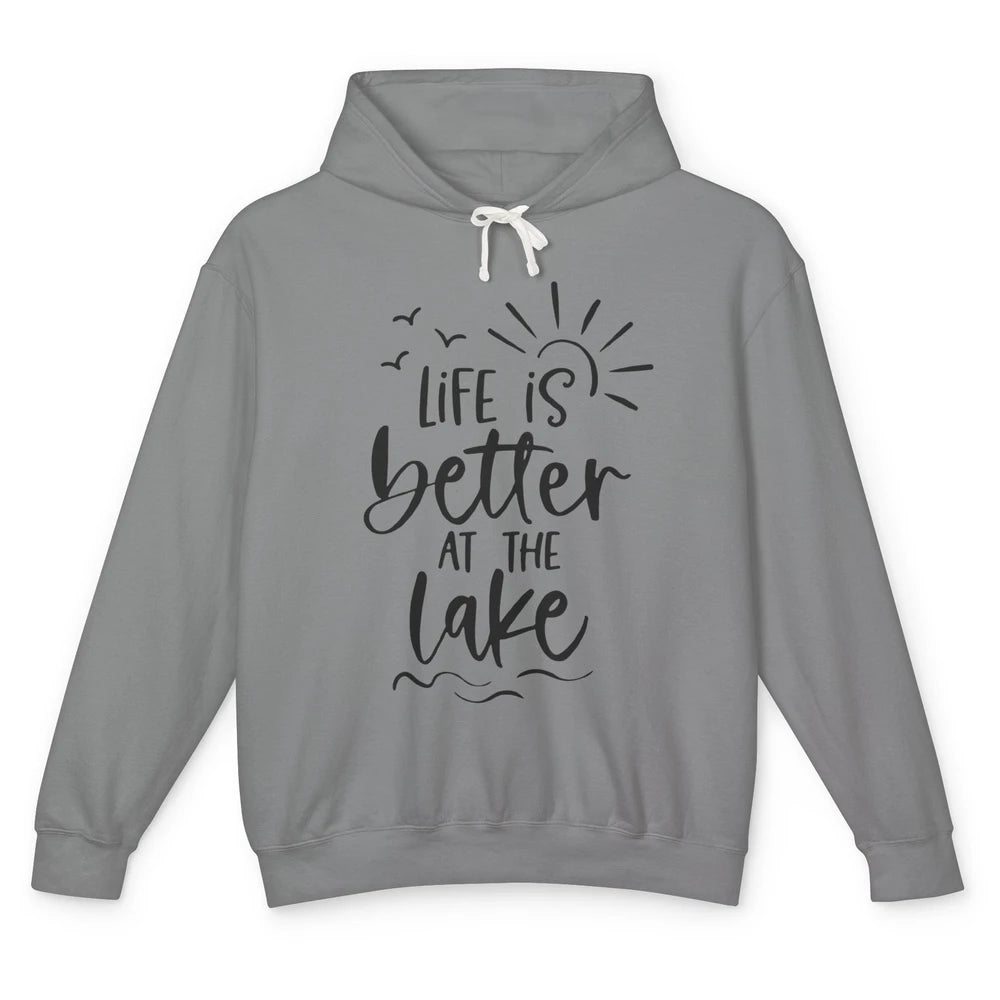 Life Is Better At The Lake Kayaking Lake Life Summer Vacay Unisex Lightweight Hoodie