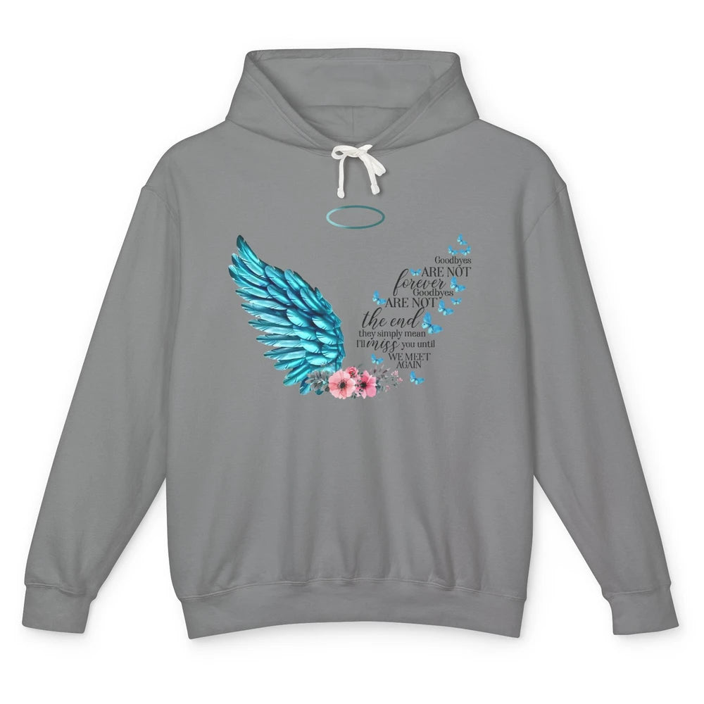 Angel Wing Cardinals Goodbyes Are Not The End Heaven Angel Unisex Lightweight Hoodie