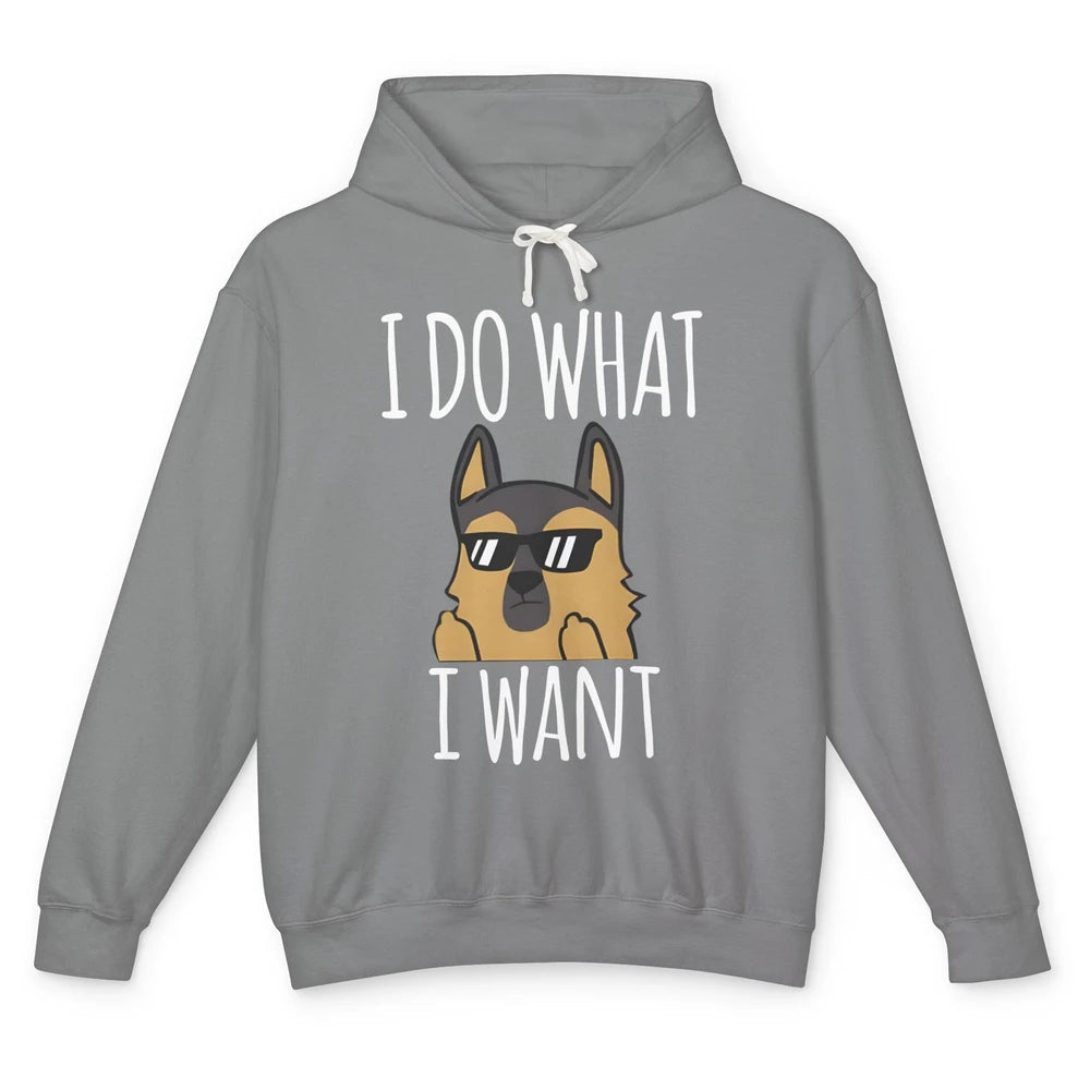 Naughty German Shepherd Glasses I Do What I Want Dog Mom Unisex Lightweight Hoodie