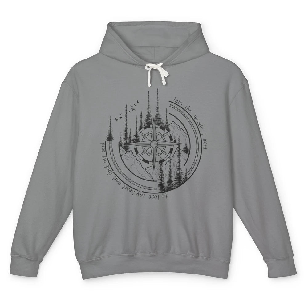 Mountain Compass Into The Woods I Went Outdoor Adventures Unisex Lightweight Hoodie