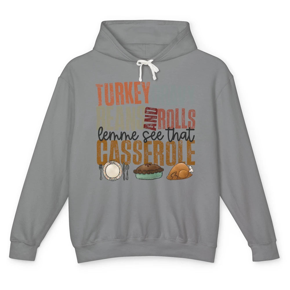 Turkey Gravy Beans And Rolls Thanksgiving Dinner Turkey Day Unisex Lightweight Hoodie