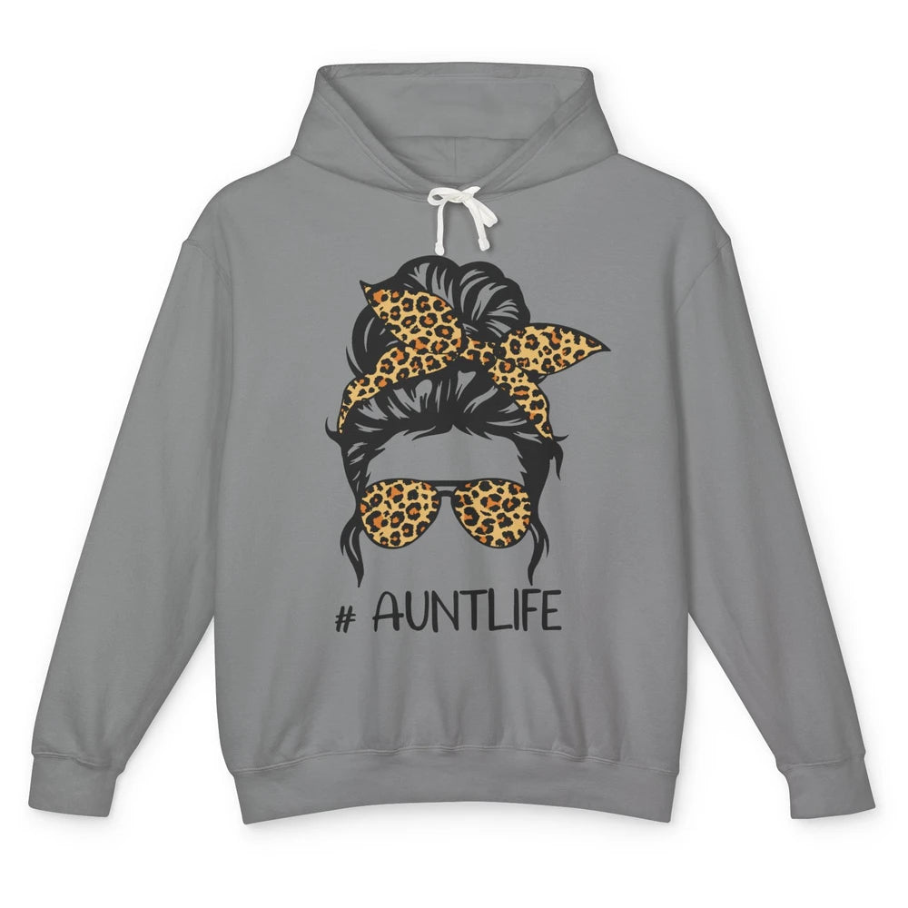 Aunt Life Messy Bun Hair Leopard Sunglasses Bandana Auntie Unisex Lightweight Hoodie