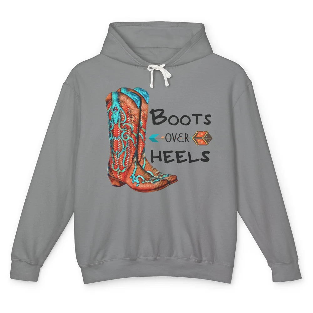 Western Cowgirl Boots Over Heels Cowboy Boots Country Girl Unisex Lightweight Hoodie