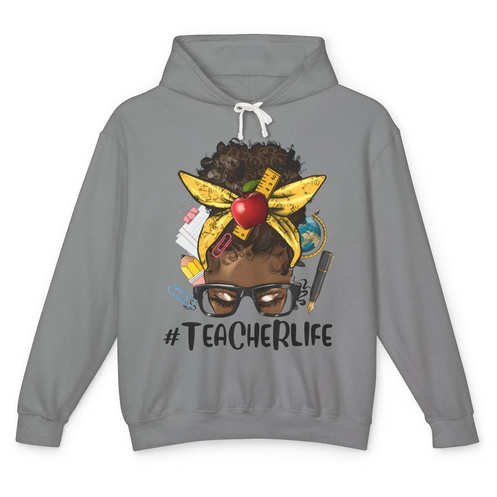 Afro Messy Bun Teacher Life Black Woman Appreciation School Unisex Lightweight Hoodie