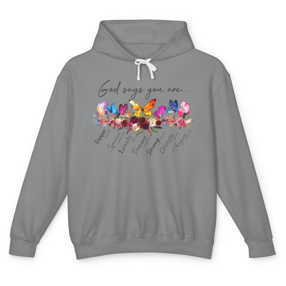 Butterflies Christian God Says You Are Bible Verse Religious Unisex Lightweight Hoodie