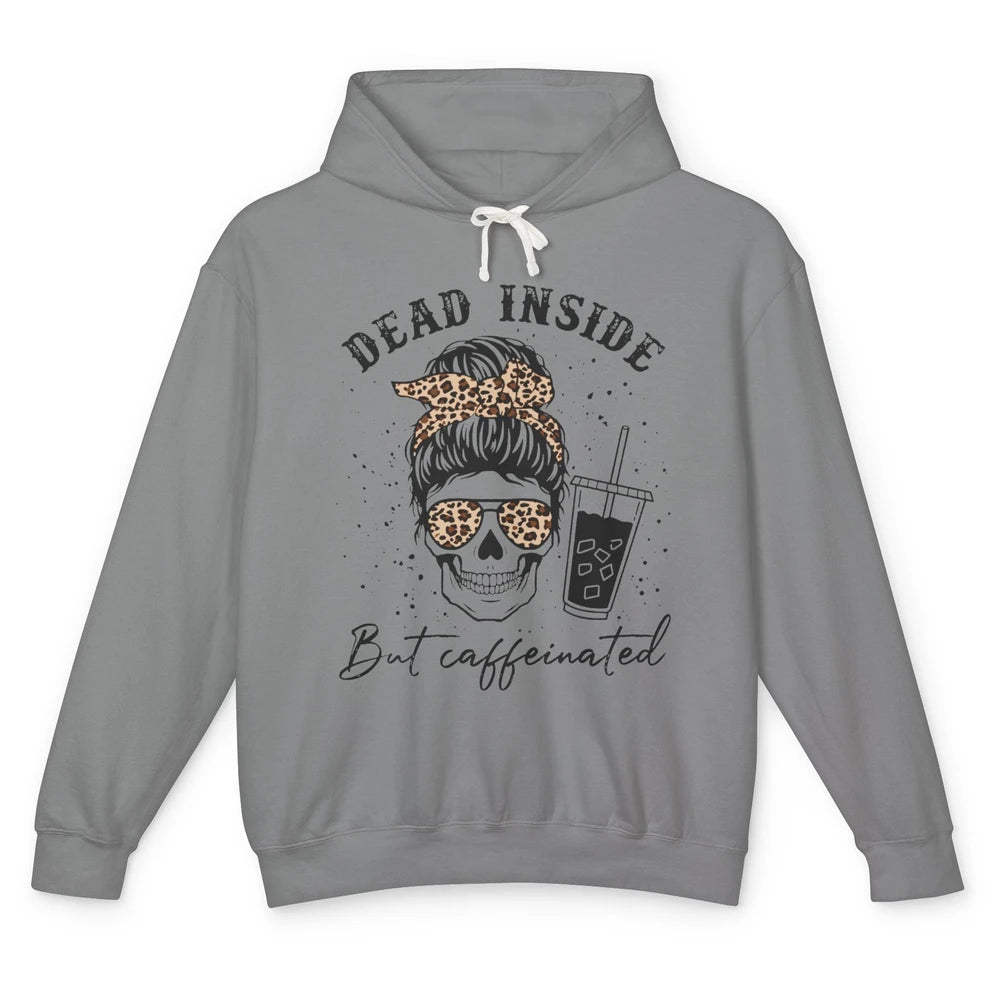 Funny Messy Bun Skull Dead Inside But Caffeinated Leopard Unisex Lightweight Hoodie