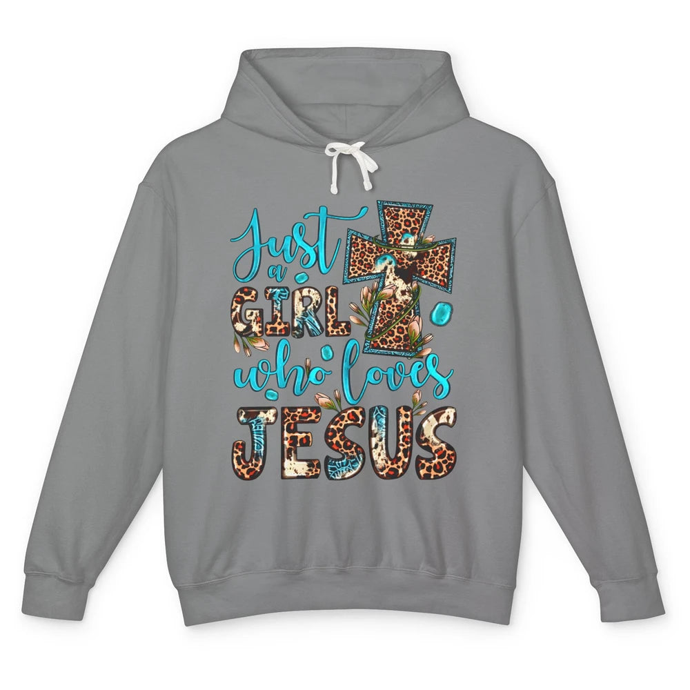 Leopard Cross Just A Girl Who Loves Jesus Christian Western Unisex Lightweight Hoodie