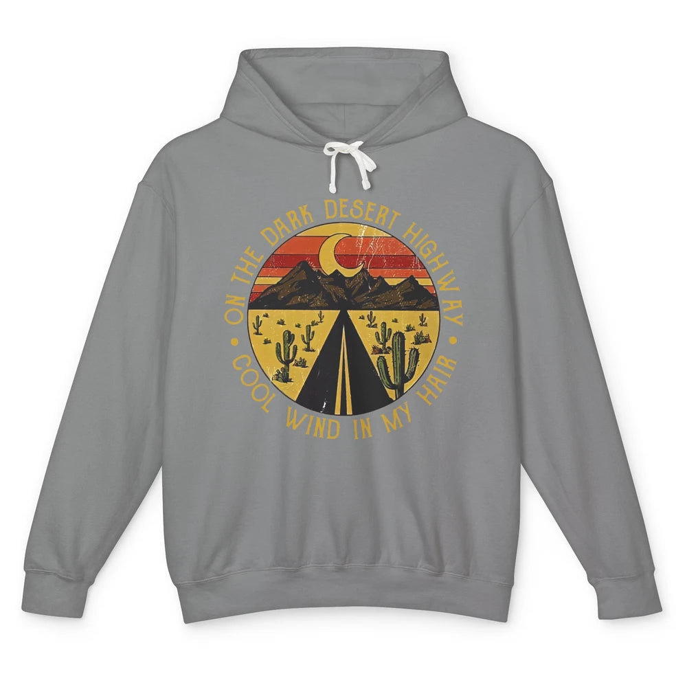 Highway Desert Sunset Wind On My Hair Western Country Girls Unisex Lightweight Hoodie