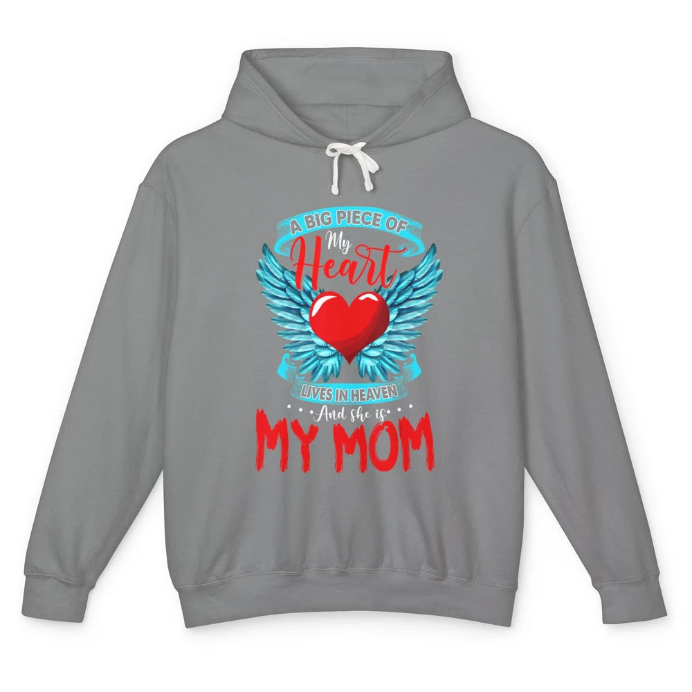 A Big Piece Of My Heart Mom In Heaven Angel Wings Guardian Unisex Lightweight Hoodie