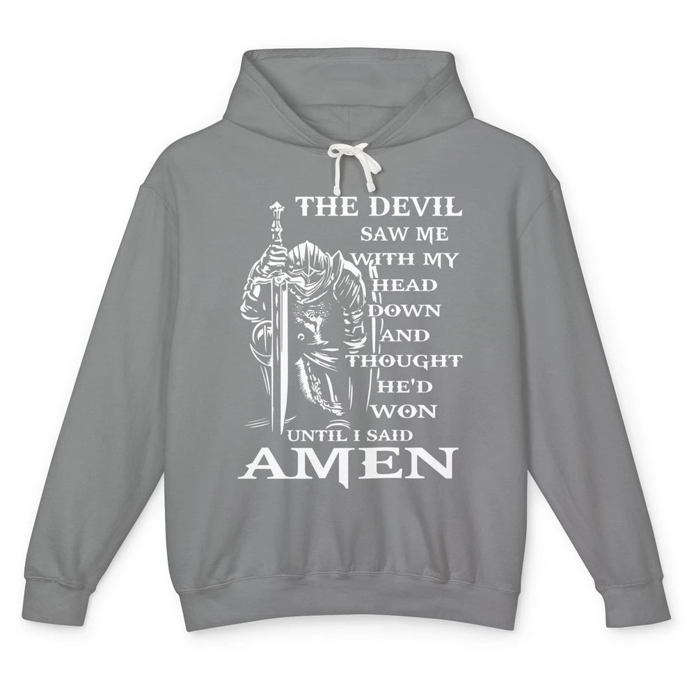 Knight Templar Kneeling Devil Saw Me With My Head Down God Unisex Lightweight Hoodie