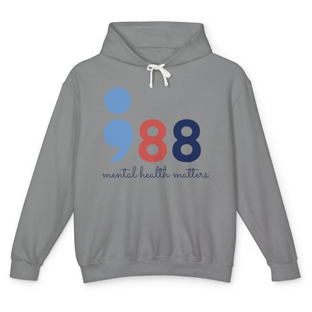 Mental Health Matters Semicolon Suicide Hotline Prevention Unisex Lightweight Hoodie