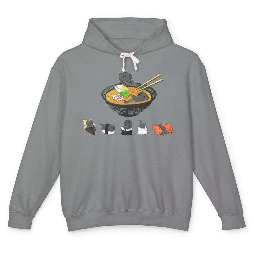 Black Labrador Sushi Ramen Bowl Japanese Kawaii Dog Mom Unisex Lightweight Hoodie