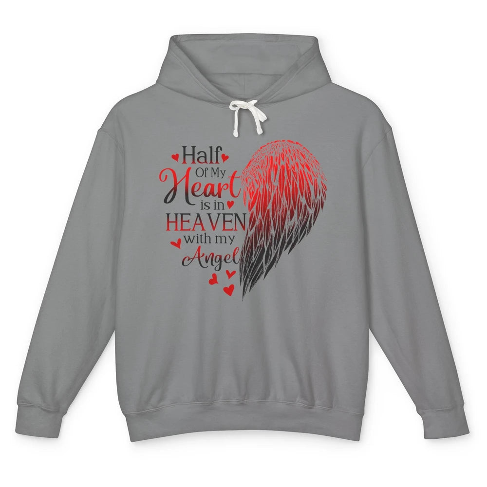 Angel Wing Half Of My Heart In Heaven With My Angel Memorial Unisex Lightweight Hoodie