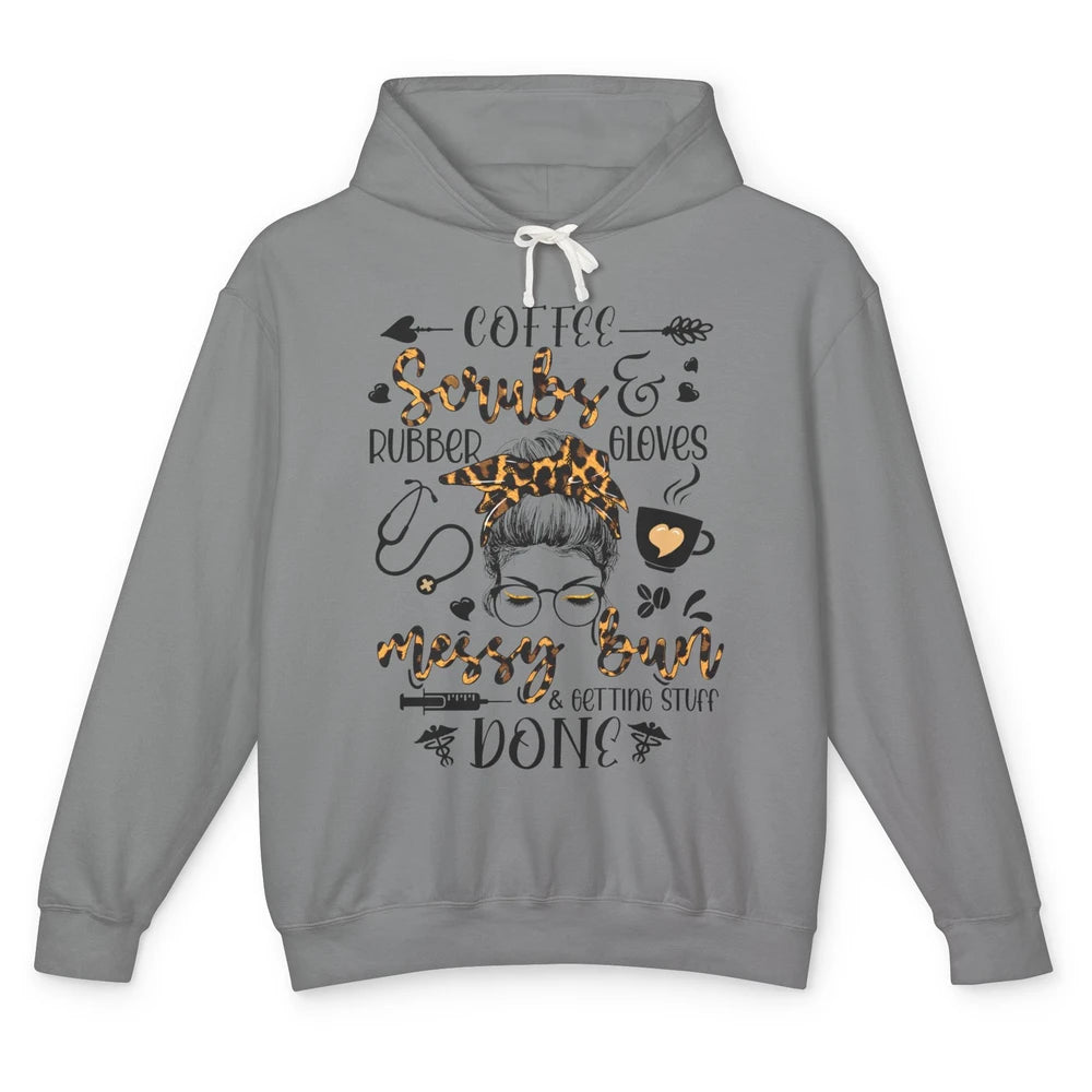 Messy Bun Hair Nurse Life Coffee Scrubs And Gloves Leopard Unisex Lightweight Hoodie