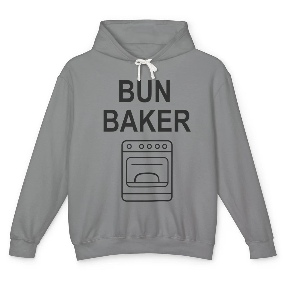 Bun Maker Bun Baker Pregnancy Announcement Baby Reveal Gift Unisex Lightweight Hoodie