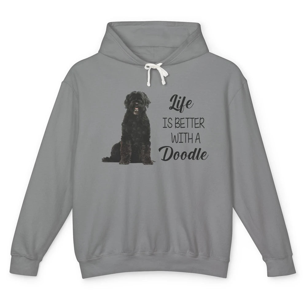 Black Labradoodle Life Is Better With A Doodle Dog Mom Gift Unisex Lightweight Hoodie