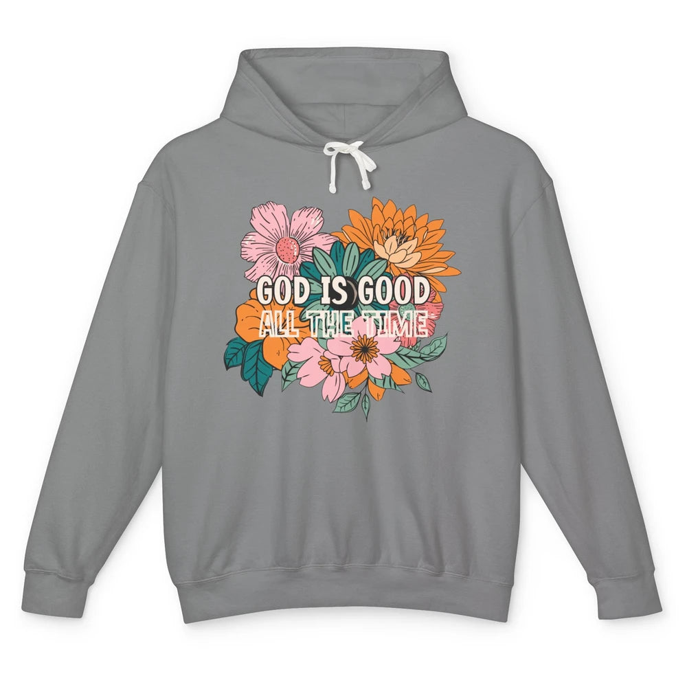 Retro God Is Good All The Time Floral Christian Bible Verse Unisex Lightweight Hoodie