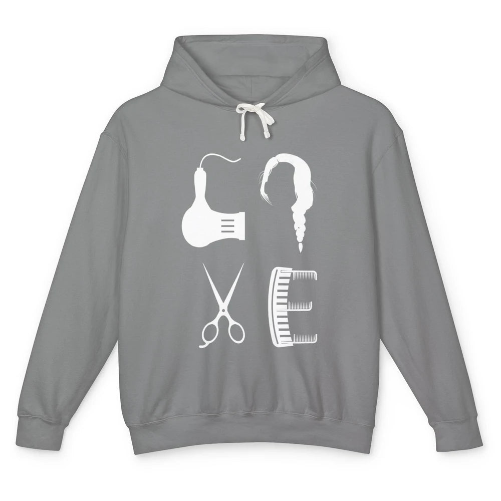 Love Barber Tools Style Hairstylist Hairdresser Hair Retro Unisex Lightweight Hoodie