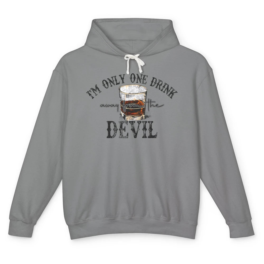 Retro Whiskey I'm Only One Drink Away From The Devil Western Unisex Lightweight Hoodie