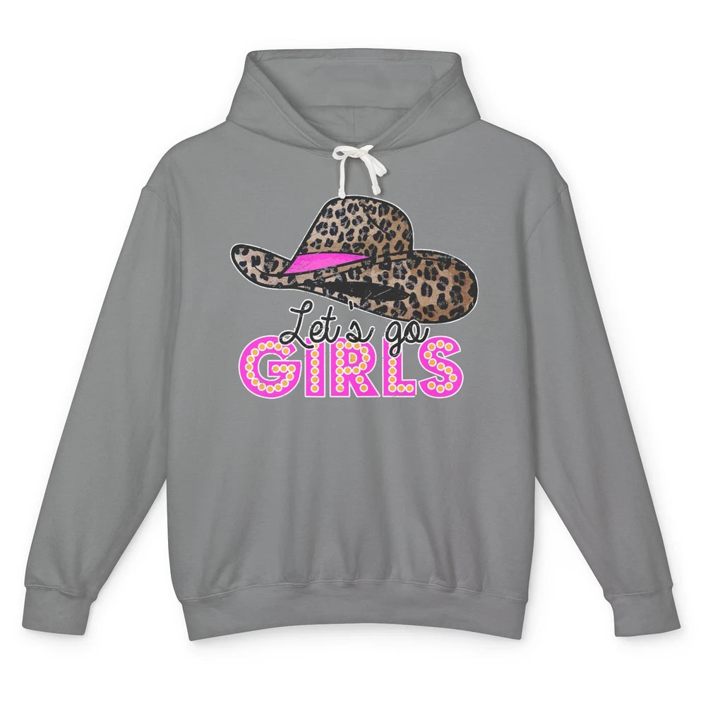 Leopard Cowgirl Hat Let's Go Girls Western Country Cowgirl Unisex Lightweight Hoodie