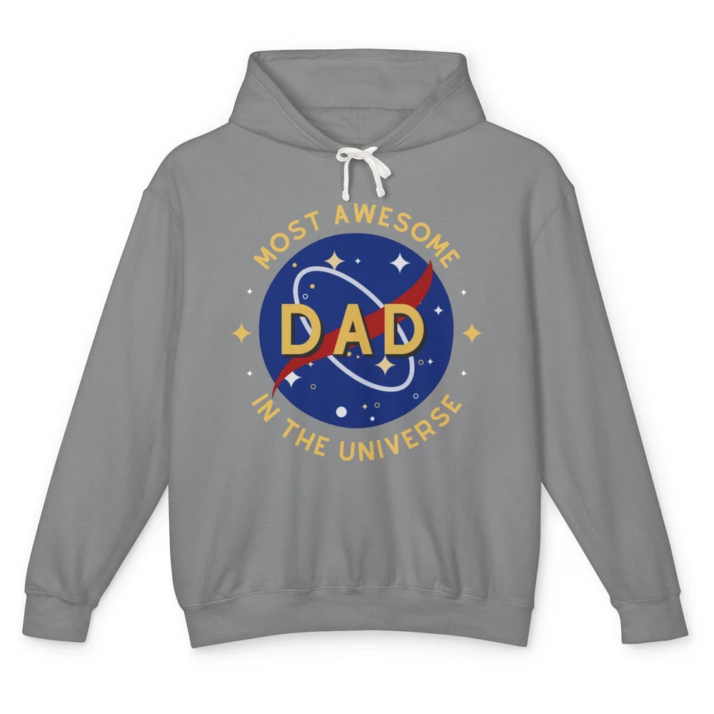 Science Dad Most Awesome Dad In The Universe Father's Day Unisex Lightweight Hoodie