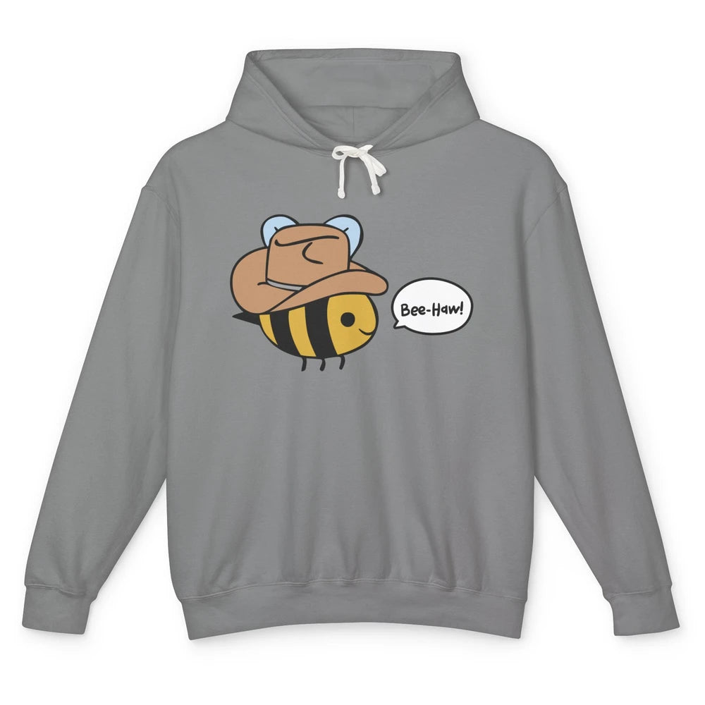 Funny Beehaw Cowboy Bee Lovers Western Country Cowgirl Gift Unisex Lightweight Hoodie