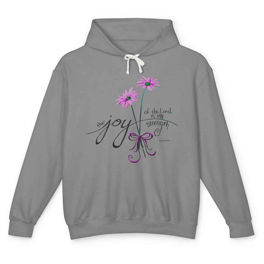 Joy Of Lord My Strength Minimalist Floral Jesus Christian Unisex Lightweight Hoodie