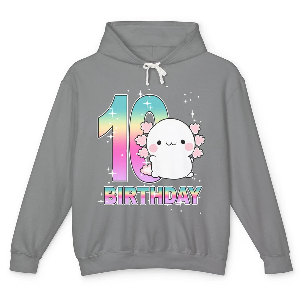 Cute Axolotl 10th Birthday Girl Boy 10 Years Old Birthday Unisex Lightweight Hoodie