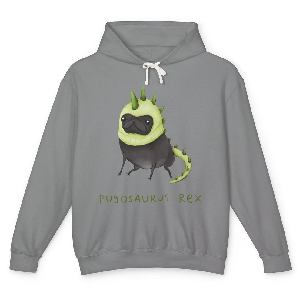 Funny Pug T-Rex Dinosaur Costume Pug Mom Humorous Sarcastic Unisex Lightweight Hoodie