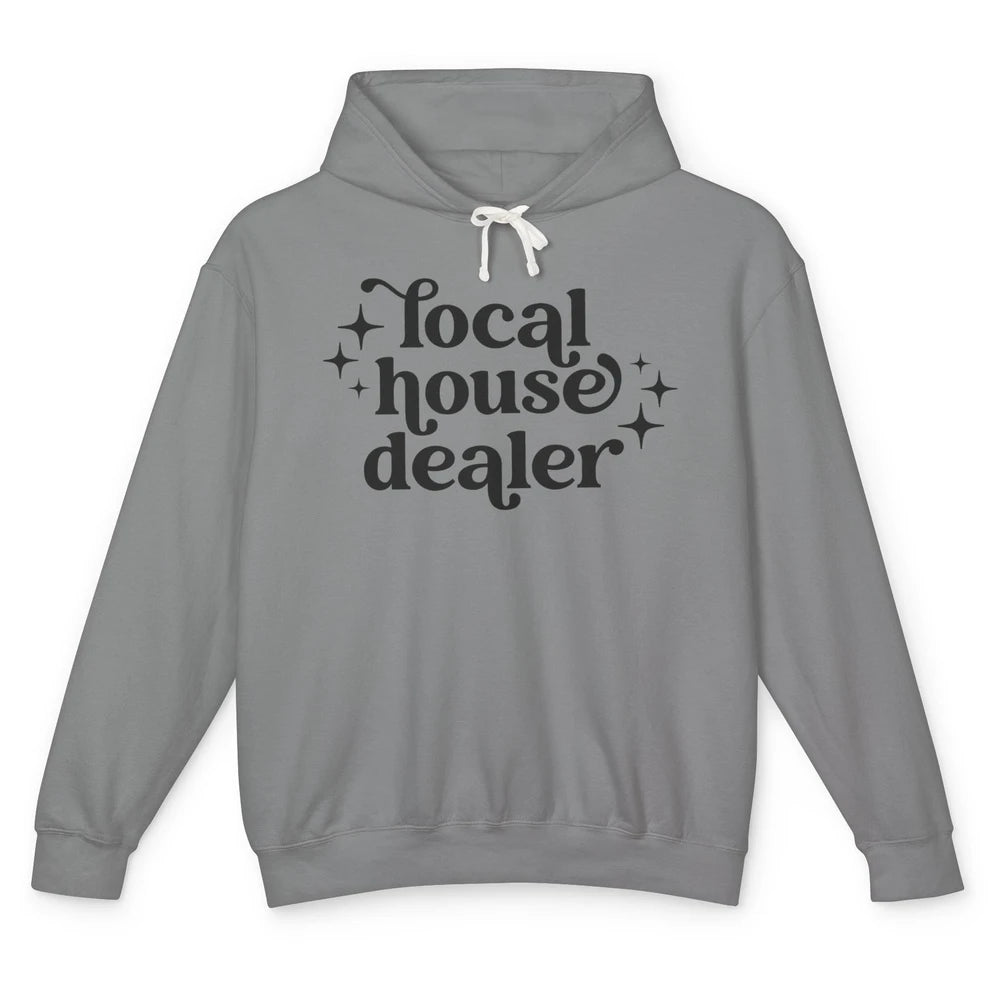 Realtor Local House Dealer Real Estate Housing Investment Unisex Lightweight Hoodie