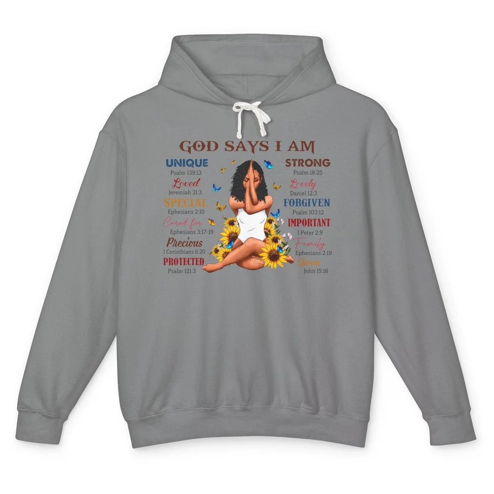 Black Girl God Says I Am Afro Woman Christian Religious Gift Unisex Lightweight Hoodie