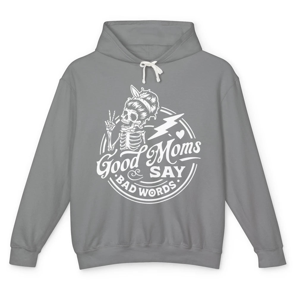 Funny Skeleton Good Moms Say Bad Words Western Country Mom Unisex Lightweight Hoodie