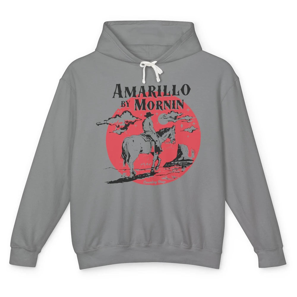 Vintage Cowboy Amarillo By Morning Desert Western Country Unisex Lightweight Hoodie