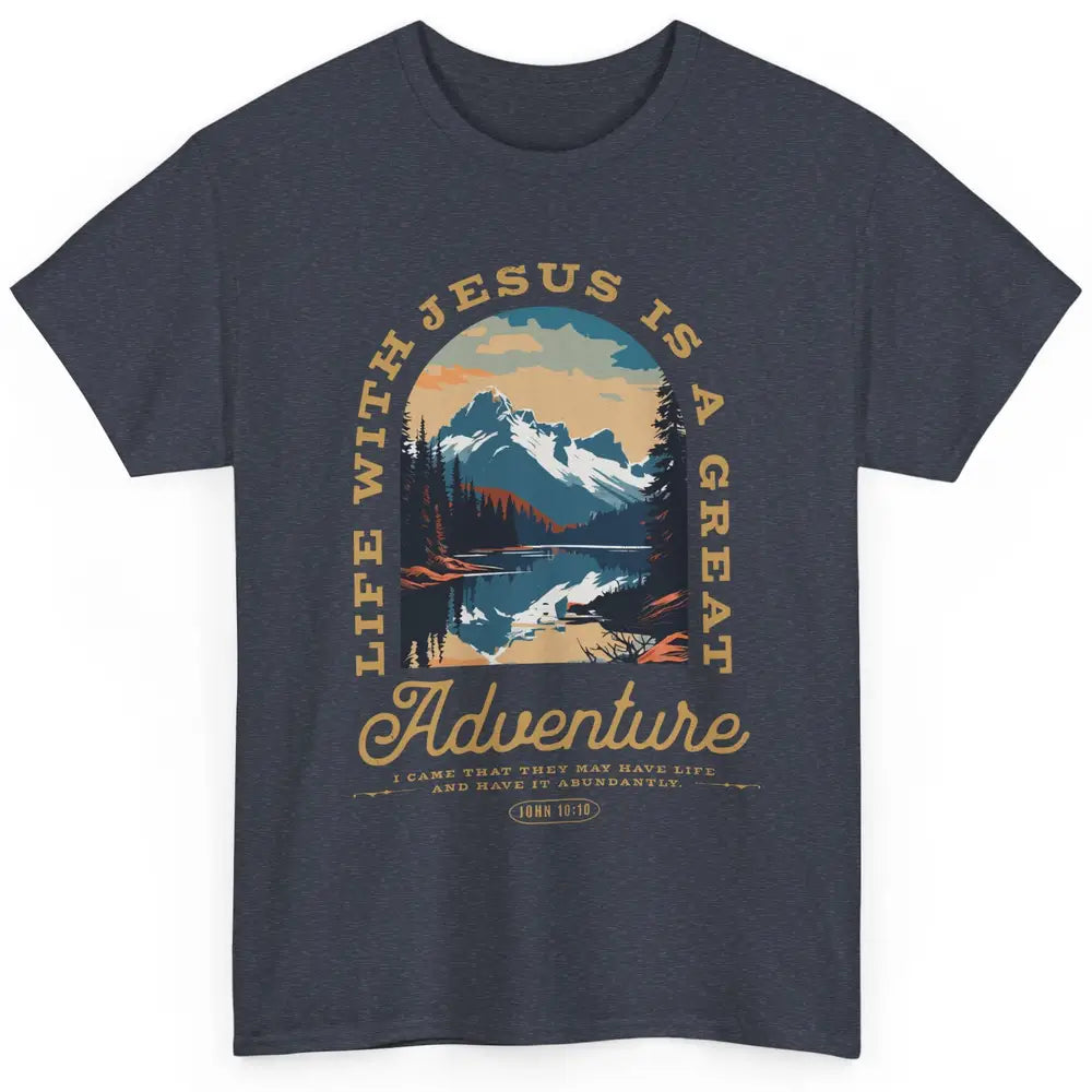 Christian Life With Jesus Is Great Adventure Bible Religious Classic Unisex T-Shirt