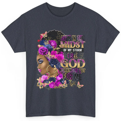 Black Girl In The Midst Of Storm Believe In God Christian Classic Unisex T-Shirt