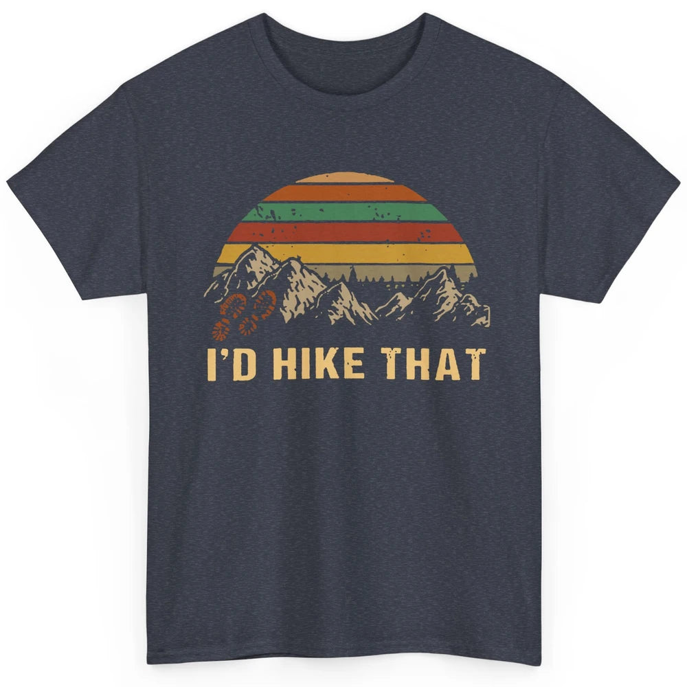 Vintage Mountain Hiking Boots I'd Hike That Adventure Hikers Classic Unisex T-Shirt