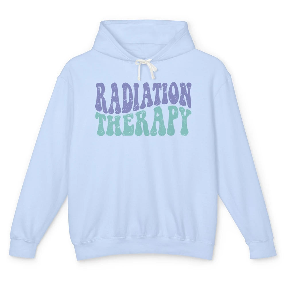 Groovy Radiation Therapy Caring Loving Radiation Therapist Unisex Lightweight Hoodie