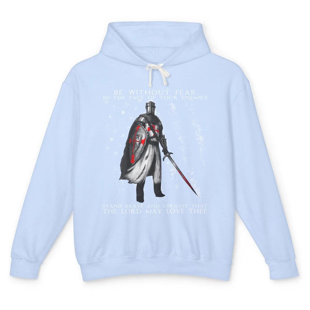 Knight Templar's Oath Be Without Fear In Your Enemies' Face Unisex Lightweight Hoodie