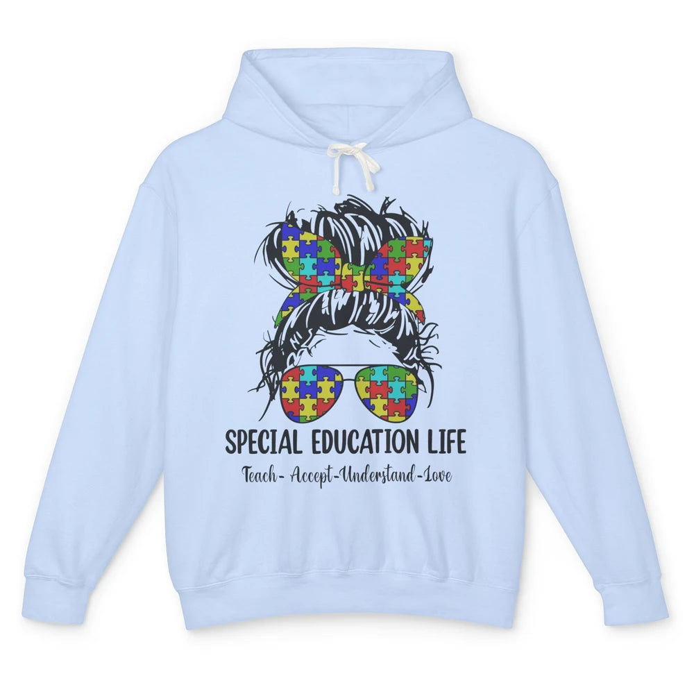 Special Education Teacher Messy Bun Autism Teach Accept Love Unisex Lightweight Hoodie