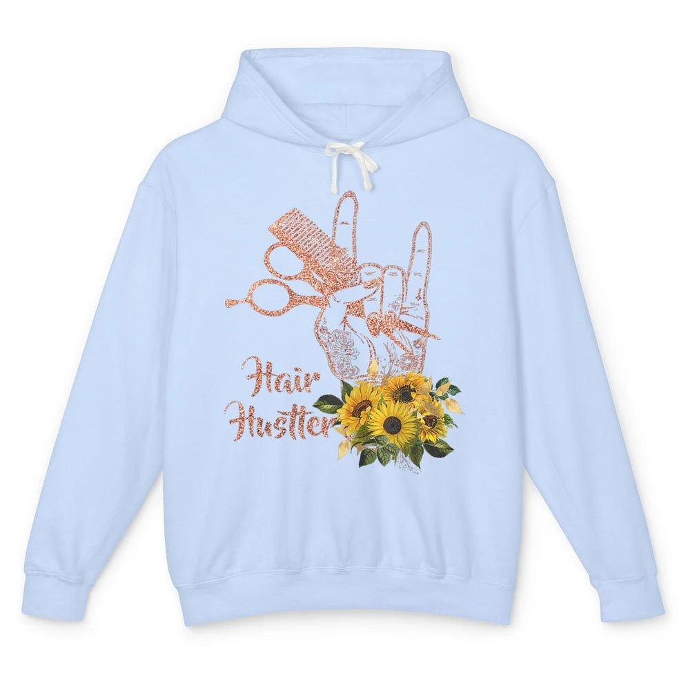 Hair Hustler Sunflower Barber Style Hairstylist Hairdresser Unisex Lightweight Hoodie