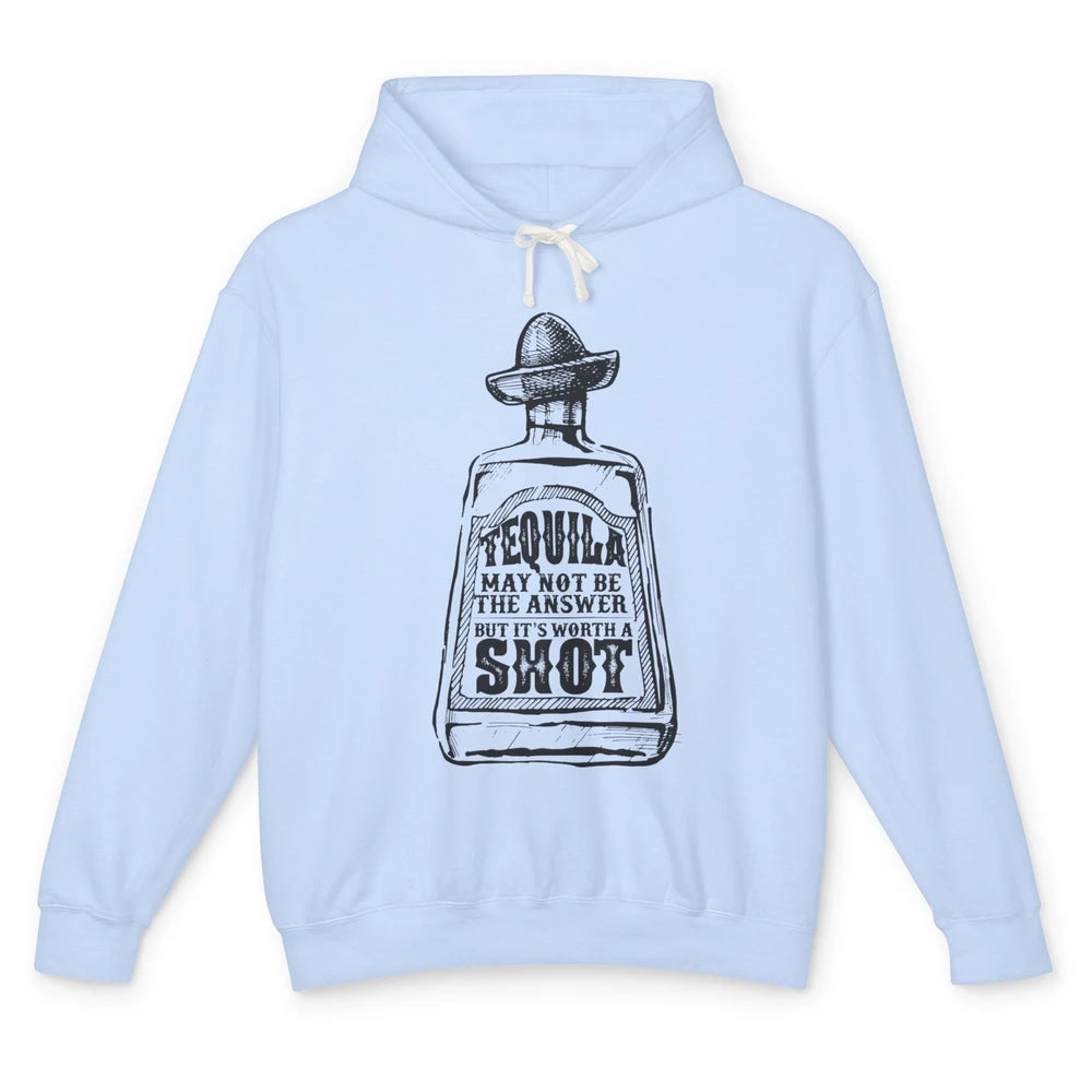 Retro Cowboy Hat Tequila May Not Be Answer Western Country Unisex Lightweight Hoodie