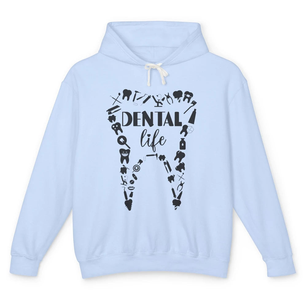 Funny Teeth Dental Life Dentist Tools Dental Assistant Gift Unisex Lightweight Hoodie