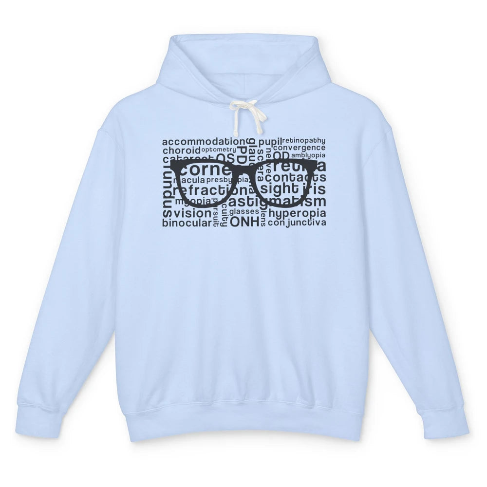 Optometry Glasses Ophthalmologist Optometrist Optician Gift Unisex Lightweight Hoodie