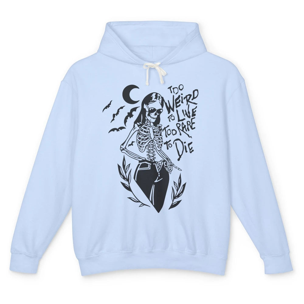 Too Rare To Die Funny Skeleton Woman Skull Aesthetic Costume Unisex Lightweight Hoodie