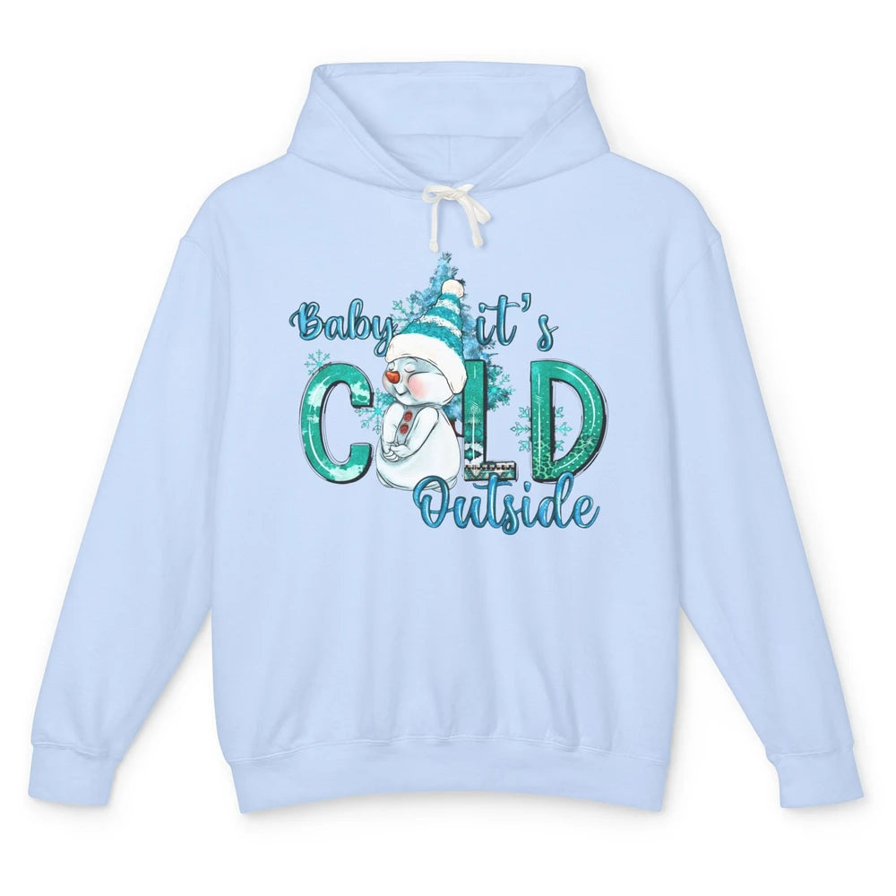 Christmas Cute Snow Man It's Cold Outside Freezing Season Unisex Lightweight Hoodie