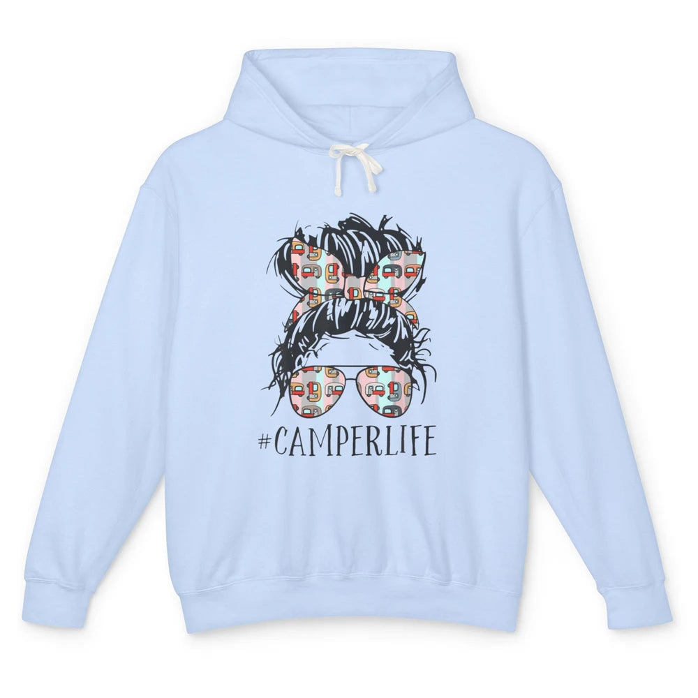 Camper Life Messy Bun Hair Mom Camping Outdoor Mothers Day Unisex Lightweight Hoodie