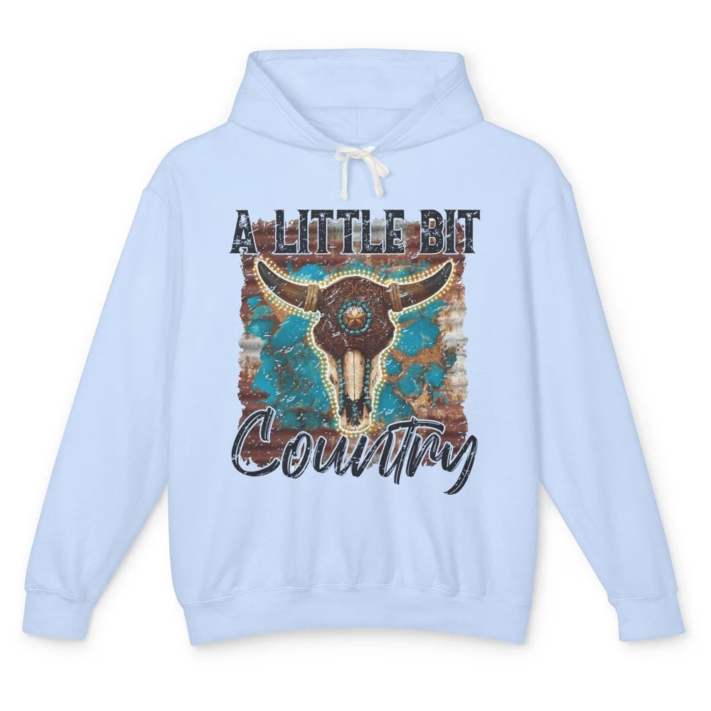 Retro Turquoise Bull Skull A Little Bit Country Western Girl Unisex Lightweight Hoodie